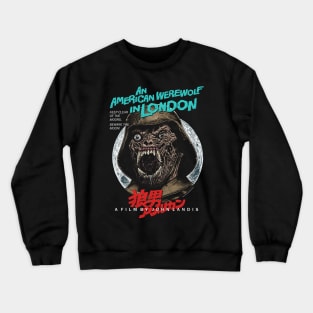 An American werewolf In London, Beware the moon, Cult Classic Crewneck Sweatshirt